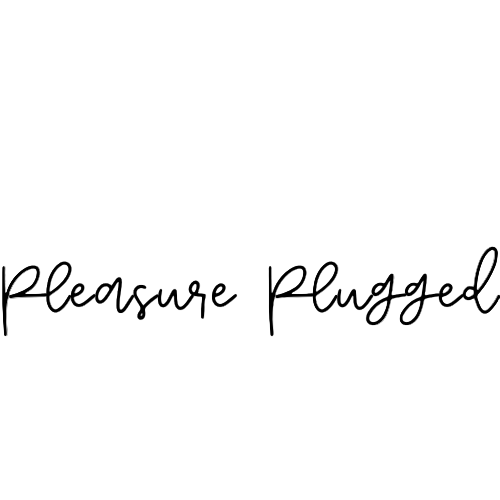 Plugged Pleasure
